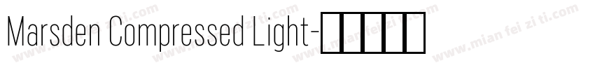 Marsden Compressed Light字体转换